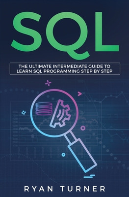 Libro Sql: The Ultimate Intermediate Guide To Learn Sql P...
