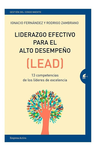 Liderazgo Efectivo Para El Alto Desempeño Lead Libro +