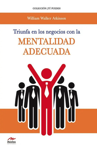 Triunfa En Los Negocios Con La Menta [ed. Original]