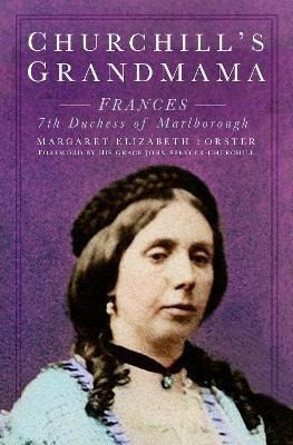 Libro Churchill's Grandmama : Frances 7th Duchess Of Marl...