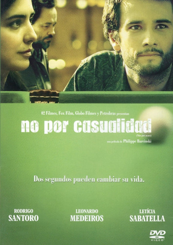 No Por Casualidad Ñao Por Acaso Rodrigo Santoro Pelicula Dvd