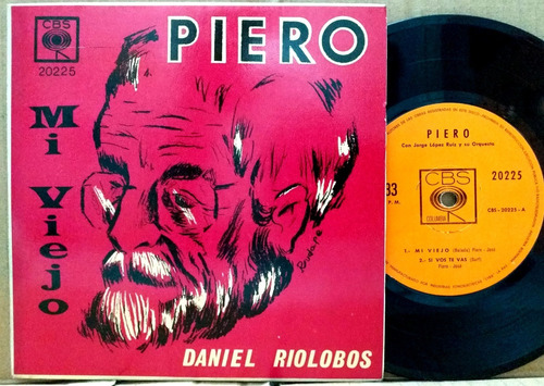 Piero - Mi Viejo - Ep Simple 1969 Bolivia - Daniel Riolobos