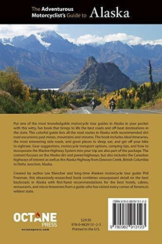 The Adventurous Motorcyclists Guide To Alaska Routes, Strat, De Klancher, Lee. Editorial Octane Press, Tapa Blanda En Inglés, 2012