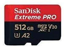 Sandisk Extreme Pro Memoria Micro Sdxc 512 Gb Funciona 2