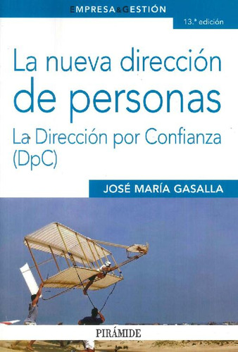 Libro La Nueva Dirección De Personas De José María Gasalla