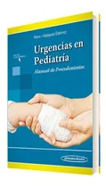 Comprar Iñon Urgencias En Pediatria Manual De Procedimientos