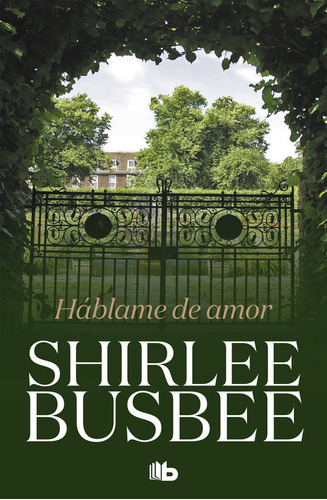 Hablame De Amor - Busbee, Shirlee