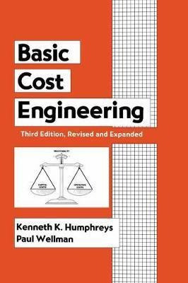 Basic Cost Engineering - Kenneth K. Humphreys