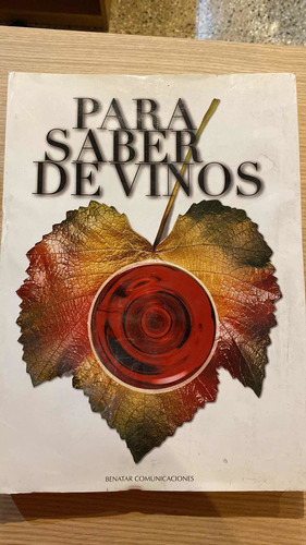 Libro Para Saber De Vinos De Benatar Comunicaciones