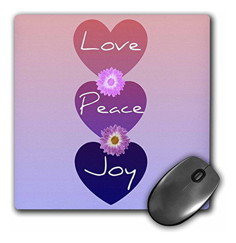 Alfombrilla De Ratón 3drose 8x8 Love Peace Joy Pink Flowers