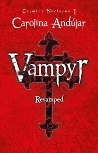 Libro Vampyr 1 Carmina Nocturna