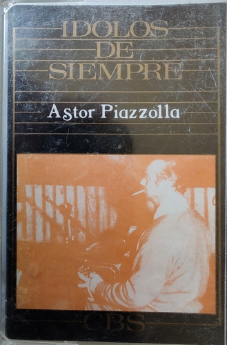 Cassette De Astor Piazzolla Ídolos De Siempre (2313