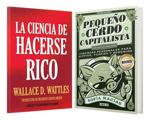 Ciencia Hacerse Rico + Pequeño Cerdo Capitalista 2 Libros