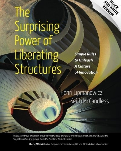 Libro The Surprising Power Of Liberating Structures: Simpl