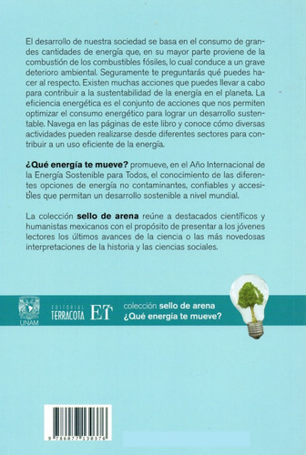 Eficiencia Energética - Unam - ¿que Energía Te Mueve?