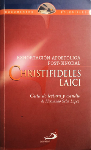 Exhortación Apostólica Post-sinodal Christifideles Laici