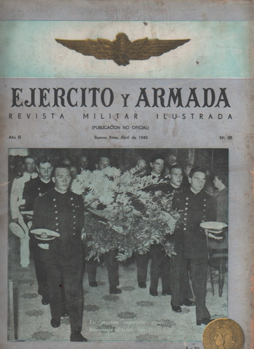 Antigua Revista Argentina Ejercito Y Armada - Nº 28 Año 1943