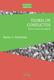 Teoria De Conflictos Hacia Un Nuevo Paradigma - Entelman,...