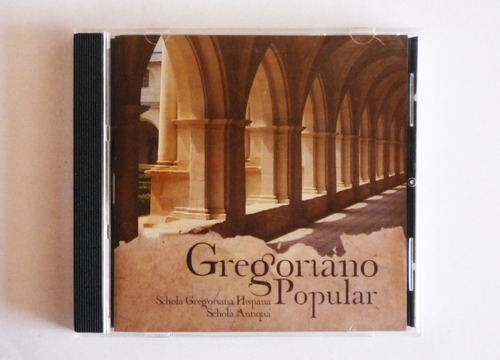 Gregoriano Popular - Schola Gregoriana Hispana - Cd