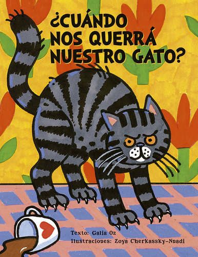 Libro Â¿cuando Nos Querra Nuestro Gato? - Oz, Galia