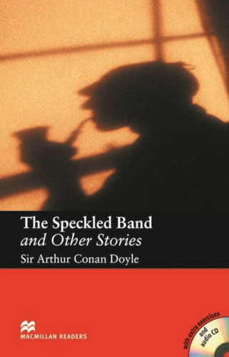 The Speckled Band And Other Stories (audio Cd Included)
