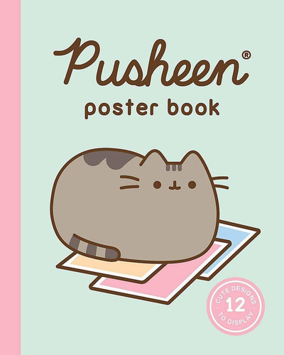 Libro Pusheen Poster Book: 12 Cute Designs To Display