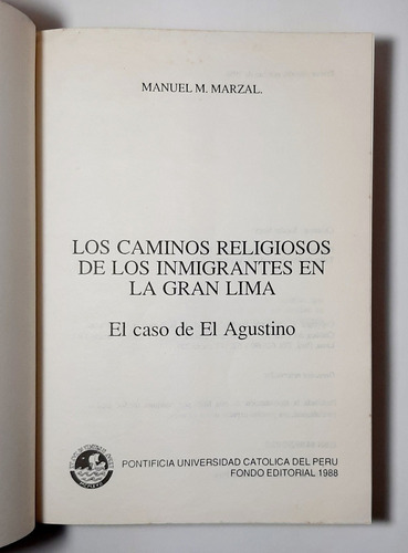 Los Caminos Religiosos De Los Inmigrantes En La Gran Lima (Usado)