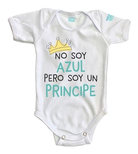 Pañalero No Soy Azul Pero Soy Un Principe Body Bebe Ropa