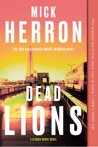 Book: Dead Lions (slough House, 2) - Mick Herron