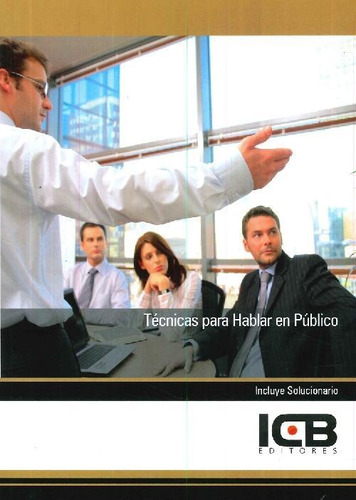 Libro Técnicas Para Hablar En Público De Icb Editores Paloma