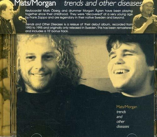 Cd Trends And Other Diseases - Mats/morgan Band