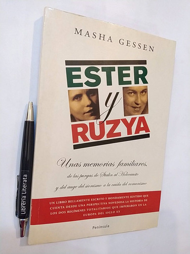 Ester Y Ruzya / Purgas De Stalin Y Holocausto Masha Gessen E