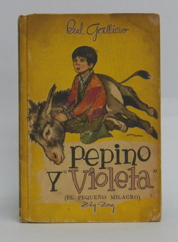 Libro Pepino Y Violeta /paul Gallico / Editorial Zig Zag