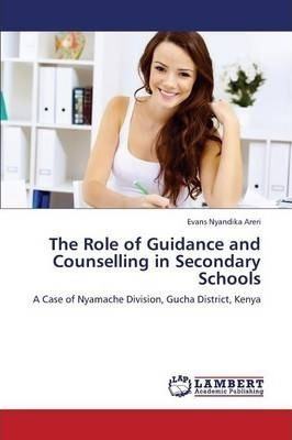 Libro The Role Of Guidance And Counselling In Secondary S...