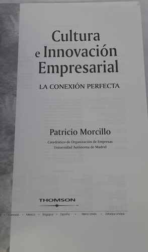 Cultura E Innovacion Empresarial De Patricio Morcillo Usado (Usado)