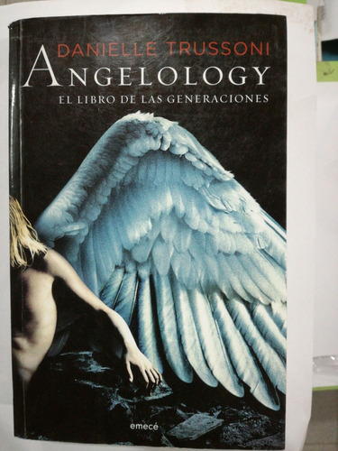 Angelology Danielle Trussoni El Libro De Las Generaciones