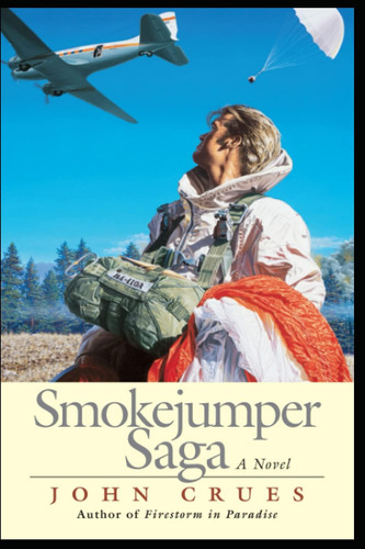 Libro:  Smokejumper Saga