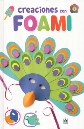 Libro Creaciones Con Foami / Pd. Lku