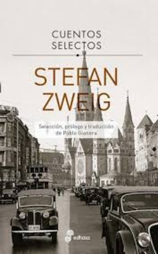 Cuentos Selectos - Stefan Zweig