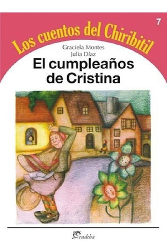 Libro - Cumpleaños De Cristina (coleccion Los Cuentos Del C