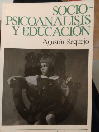 Resquejo - Socio-psicoanálisis Y Educación