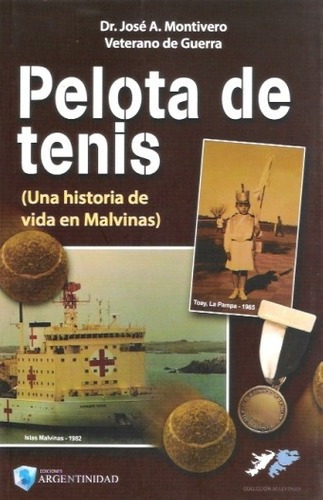 Libro - Pelota De Tenis - Jose A. Montivero