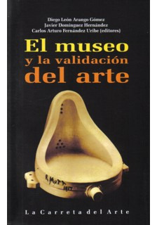 El Museo Y La Validación Del Arte