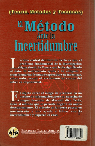 El Metodo Ante La Incertidumbre - Tecla Jimenez, Alfredo