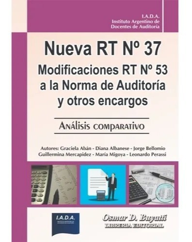 Imagen 1 de 4 de Nueva Rt 37 Modificaciones Rt 53 A La Norma De Auditoria