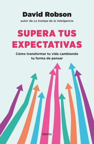 Libro Supera Tus Expectativas - Robson, David