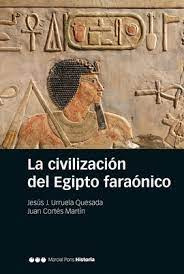 La Civilizacion En El Egipto Faraonico