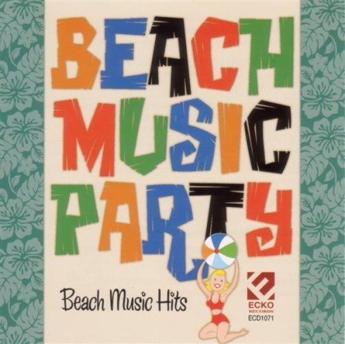 Cd Beach Music Party - Various Artists