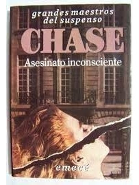 Chase Asesinato Inconciente