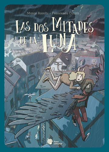 Las Dos Mitades De La Luna, De Marco Rocchi. Editorial Liana, Tapa Dura En Español